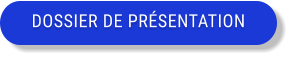DOSSIER DE PRÉSENTATION